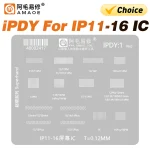 Amaoe IPDY1 BGA Reballing Stencil Template iPhone 11/12/13/14/15/16 Pro (New)
