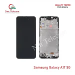 Samsung Galaxy A17 5G OEM Display LCD Touch Screen Original Replacement Part Price in Bangladesh (New)
