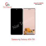 Samsung Galaxy A54 5G OEM Display LCD Touch Screen Original Replacement Part Price in Bangladesh (New)