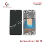 Samsung S23 FE OEM Display LCD Touch Screen Original Replacement Part Price in Bangladesh (New)
