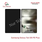 Samsung Galaxy Tab S10 FE Plus OEM Display LCD Touch Screen Original Replacement Part Price in Bangladesh (New)