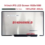 Original New 14 Inch B140HAN06.B fit IPS FHD 100%sRGB 400nits 30pin eDP Laptop Matte Replacement LCD/LED Screen Panel (New)