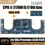 Dell XPS 15 9570 Precision 5530 Notebook Mainboard LA-G341P (New)