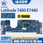 Dell Latitude 7480 E7480 Notebook Mainboard LA-E131P 0CXWHP 04GTKN (New)