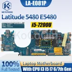 Dell Latitude 5480 E5480 Notebook Mainboard LA-E081P 0NNXR5 04X333 (New)