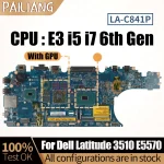Dell Latitude 3510 E5570 Notebook Mainboard LA-C841P 09MTYR 0N98Y6 (New)