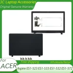 New Laptop Case For Acer Aspire ES1-523 ES1-572 ES1-533 ES1-532 LCD Back Cover/Front Bezel/LCD Hinges Top Housing Case Black (New)