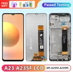 A23 Screen Replacement, Samsung Galaxy A23 A235 A235F A235M (New)