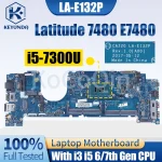 LA-E132P LA-E131P Dell Latitude 7480 E7480 Notebook Mainboard 0F48ND (New)