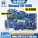 4G Lenovo Ideapad 110-15ISK Notebook Mainboard LA-D562P 5B20L8290211 5B20L8287811 (New)