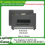 New Replace Case For Acer Aspire 3 A315-42 A315-42G A315-54K A315-56 N19C1 EX215-51 LCD Back Top Cover/Bezel/Hinges Gray (New)