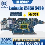 Dell Latitude E5450 5450 Notebook Mainboard LA-A901P 2981U 3755U (New)