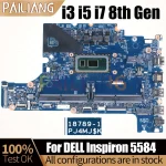 DELL Inspiron 5584 Notebook Mainboard 18789-1 i3-8145U i5-8265U i7-8565U (New)