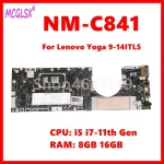 NM C841 Notebook Mainboard For Lenovo Yoga 9 14ITL5 Laptop Motherboard With I5 I7 11th Gen (New)