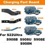 For Samsung S22Ultra S908B S908U S908E S908N Charging Port Board Mainboard LCD Wifi (New)
