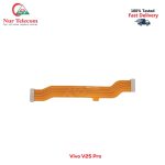 Vivo V25 Pro Motherboard Flex Cable Price in Bangladesh (New)