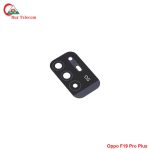 Oppo F19 Pro Plus 5G Camera Glass Price in Bangladesh (New)