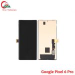 Google Pixel 6 Pro OEM Display LCD Touch Screen Original Replacement Part Price in Bangladesh (New)