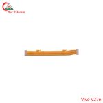 Vivo V27e Motherboard Connector Flex Cable in Bangladesh (New)