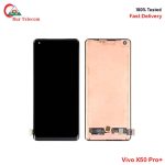 Vivo X50 Pro Plus OEM Display LCD Touch Screen Original Replacement Part Price in Bangladesh (New)