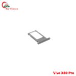 Vivo X80 Pro Sim Card Tray Replacement Price in Bangladesh (New)
